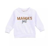 Mamas Girl Sweatshirt